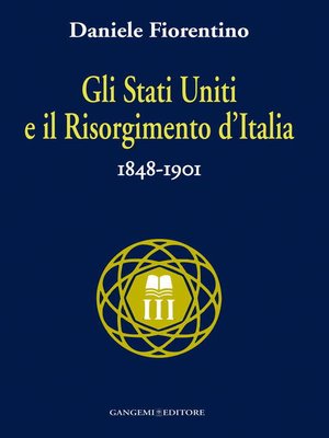 cover image of Gli Stati Uniti e il risorgimento d'Italia